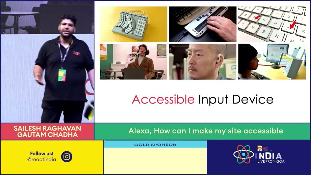 Alexa, How can I make my site accessible - Sailesh Raghavan | Gautam Chadha